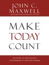 Make Today Count